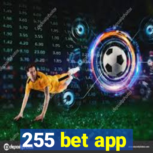 255 bet app